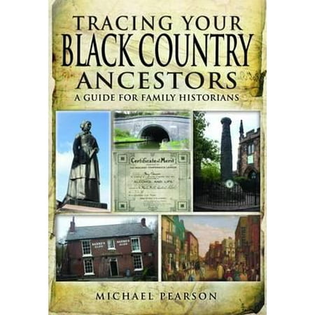 ISBN 9781844159130 product image for Tracing Your Black Country Ancestors: A Guide for Family Historians | upcitemdb.com