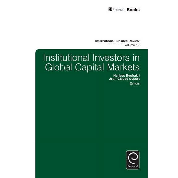 International Finance Review Institutional Investors in Global Capital Markets, Book 12, (Hardcover)