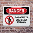 thumbnail image 4 of (2 Pack) Do Not Enter Emergency Exit Only OSHA Danger Sign 14 Inch X 10 Inch Indoor / Outdoor Rust-Free Aluminum Metal Signs for Workplace, Workshop, and Construction Site, Made in the USA, 4 of 8
