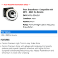 thumbnail image 2 of Front Brake Rotor - Compatible with 2016 - 2020 Kia Sorento 2017 2018 2019, 2 of 2