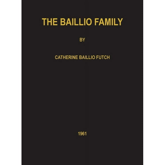 The Baillio Family (Hardcover)