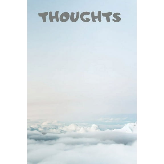 Thoughts : 90 Pages of 6 X 9 Inch White Numbered Pages No Lines (Paperback)