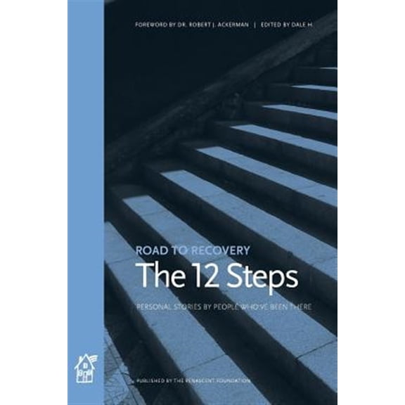 The 12 Steps (Road To Recovery)