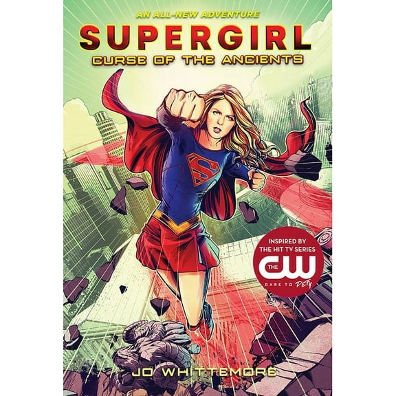 Supergirl: Curse of the Ancients: (supergirl Book 2) (Hardcover)