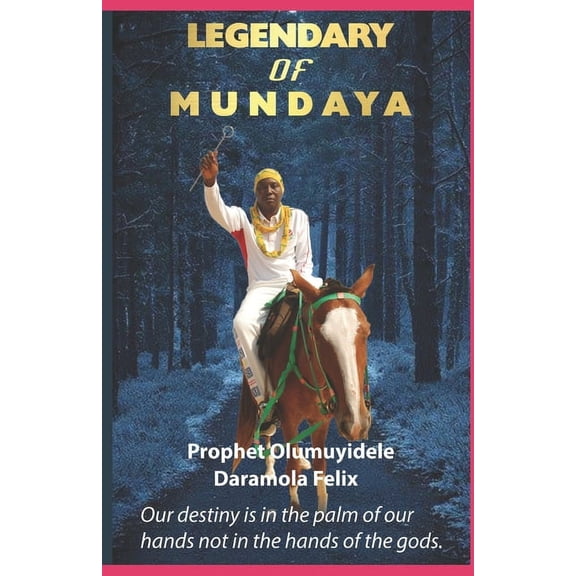 Legendary of Mundaya (Paperback)