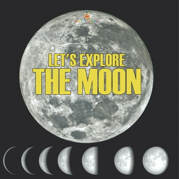Let's Explore the Moon, (Paperback)