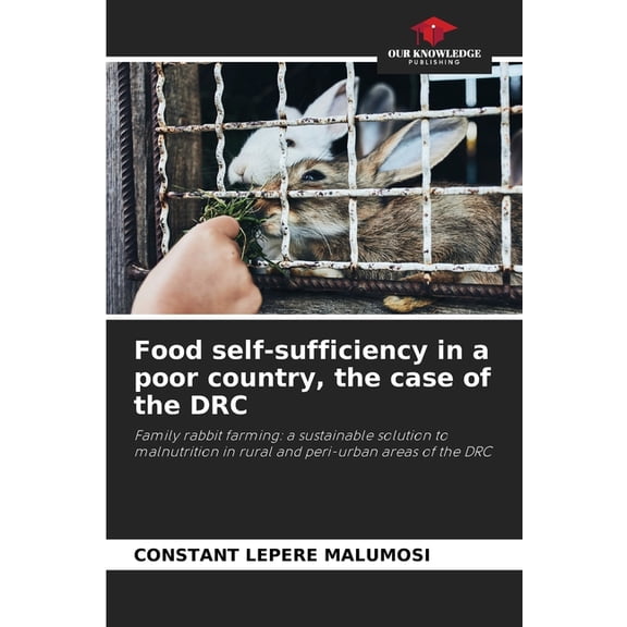 Food self-sufficiency in a poor country, the case of the DRC, (Paperback)