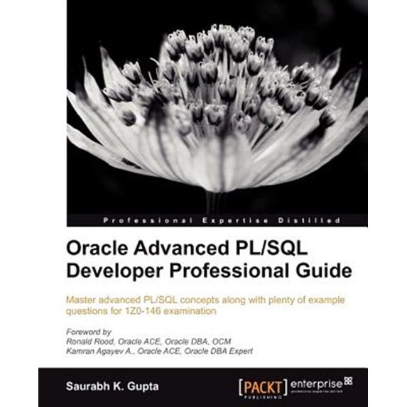 Pre-Owned Oracle Advanced PL/SQL Developer Professional Guide (Paperback)