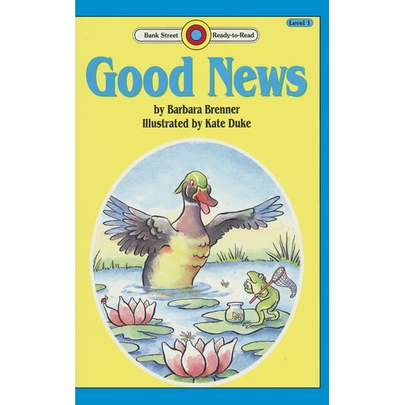 Bank Street Ready-To-Read Good News: Level 1, (Hardcover)