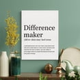 thumbnail image 2 of Difference Maker Definition Print Canvas Wall Art Home Office Decor Modern Minimalist Painting 12x15 Canvas Teacher Poster Framed Ready to Hang Best Friend Gift, 2 of 6