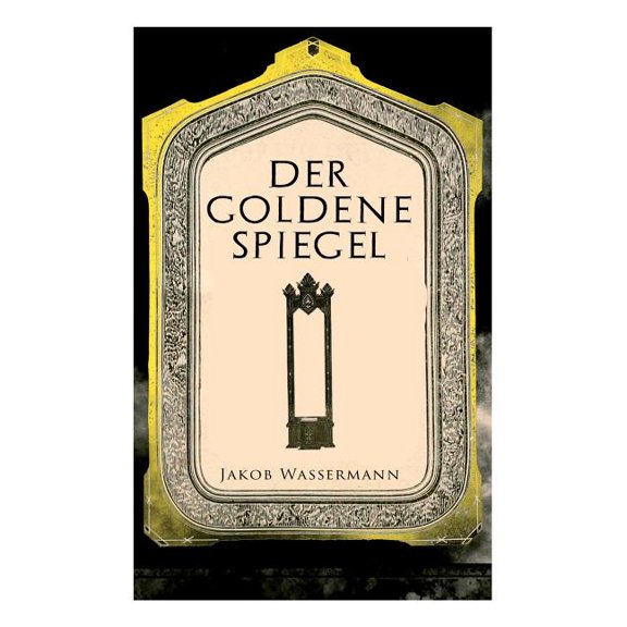 Der goldene Spiegel, (Paperback)