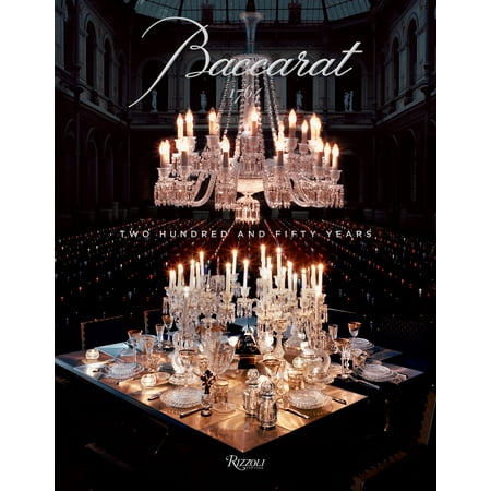 Baccarat : Two Hundred and Fifty Years