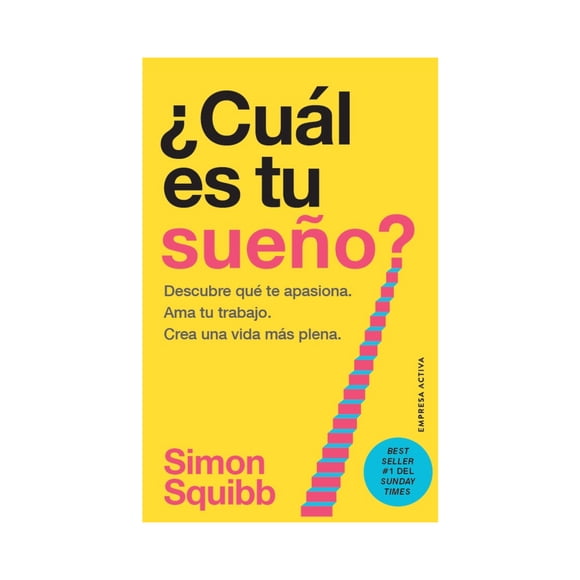Cual Es Tu Sueno Empresa Activa Libro de bolsillo 1ra edicion