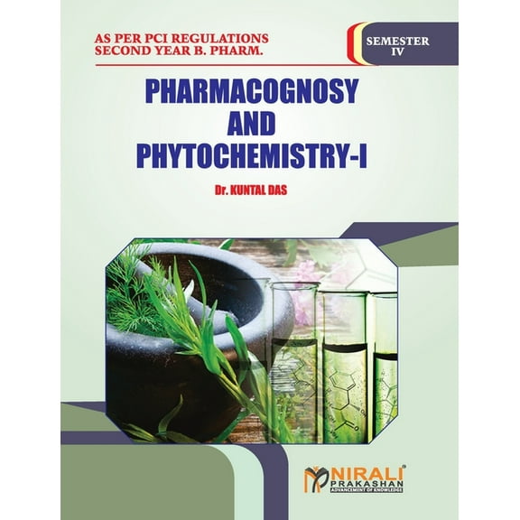 Pharmacognosy and Phytochemistry -- I, (Paperback)
