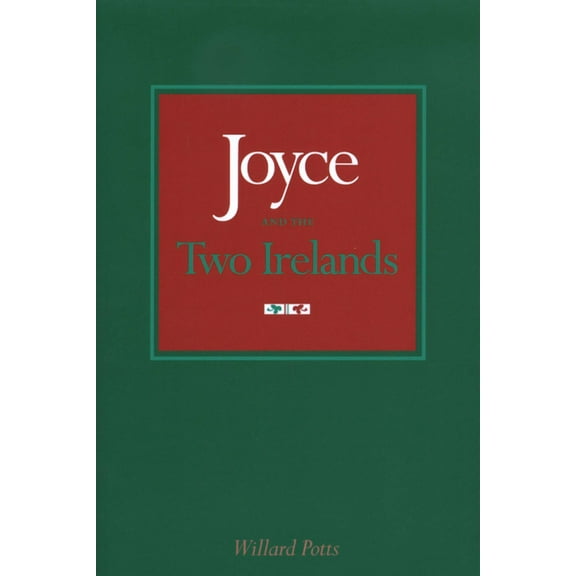 Literary Modernism Joyce and the Two Irelands, (Paperback)