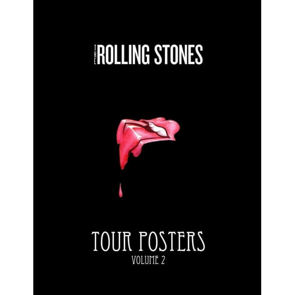 The Rolling Stones Tour Posters [vol 2], (Paperback)