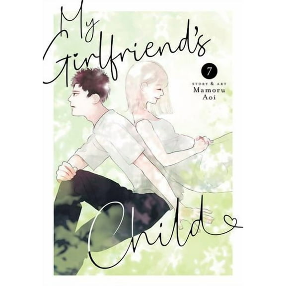My Girlfriend's Child Vol. 7