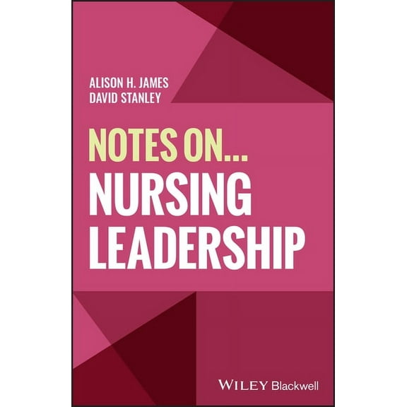 Notes on (Nursing) Notes On... Nursing Leadership, (Paperback)