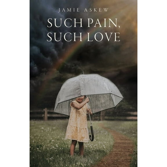 Such Pain, Such Love, (Paperback)