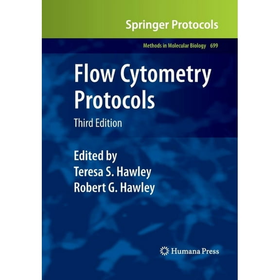 Methods in Molecular Biology Flow Cytometry Protocols, Book 699, (Paperback)