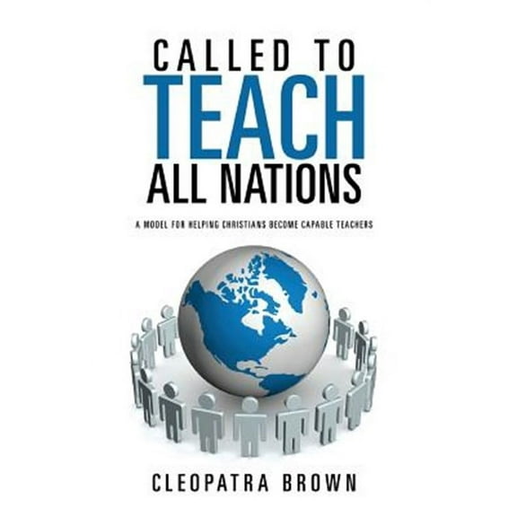 Called to Teach All Nations (Paperback)