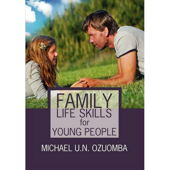 Family Life Skills for Young People (Paperback)