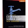 Inside Microsoft Exchange Server 2007 Web Services, Used [Paperback]