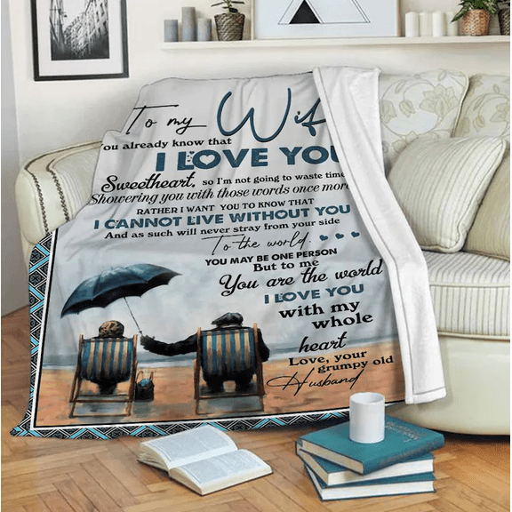 To My Wife Blanket, So I'm Not Going To Waste Time Showwering You With Those Worlds Once More Wife From Husband, 30x40in Fleece Blanket