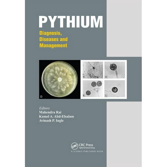 Pythium: Diagnosis, Diseases and Management, (Paperback)