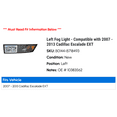 thumbnail image 2 of Left Fog Light - Compatible with 2007 - 2013 Cadillac Escalade EXT 2008 2009 2010 2011 2012, 2 of 2