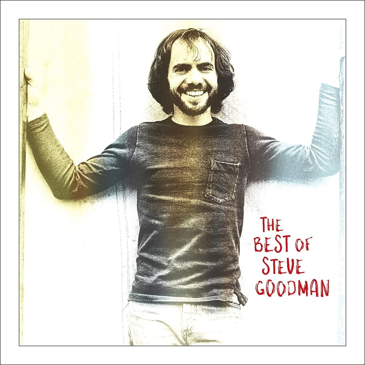 Steve Goodman The Best Of Steve Goodman CD