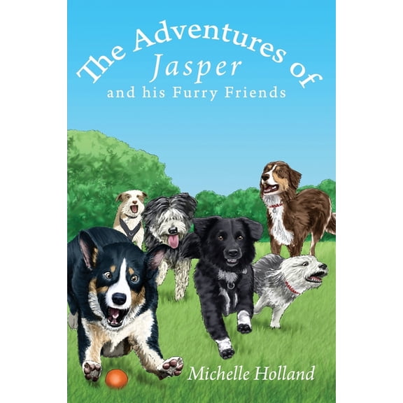 The Adventures of Jasper and his Furry Friends, (Paperback)