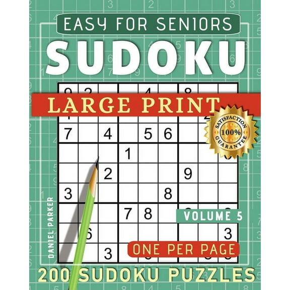 Sudoku One Per Page Large Print Easy Sudoku Puzzle Book For Seniors: 200 Sudoku Puzzles For Adults; Volume 5, Book 5, (Paperback)