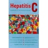 Hepatitis C: A Personal Guide to Good Health [Paperback - Used]