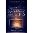thumbnail image 1 of Pre-Owned Heavenly Secrets to Unwrapping Your Spiritual Gifts: Start Moving in the Gifts of the Holy Spirit Today! (Paperback), 1 of 1