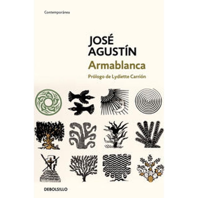 Libro Armablanca Tapa Blanda, Autor Jose Agustin, Editorial Debolsillo