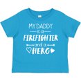 thumbnail image 3 of Inktastic My Daddy is a Firefighter and a Hero Boys or Girls Toddler T-Shirt, 3 of 5