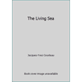 thumbnail image 1 of Pre-Owned The Living Sea (Hardcover) 0241125928 9780241125922, 1 of 1
