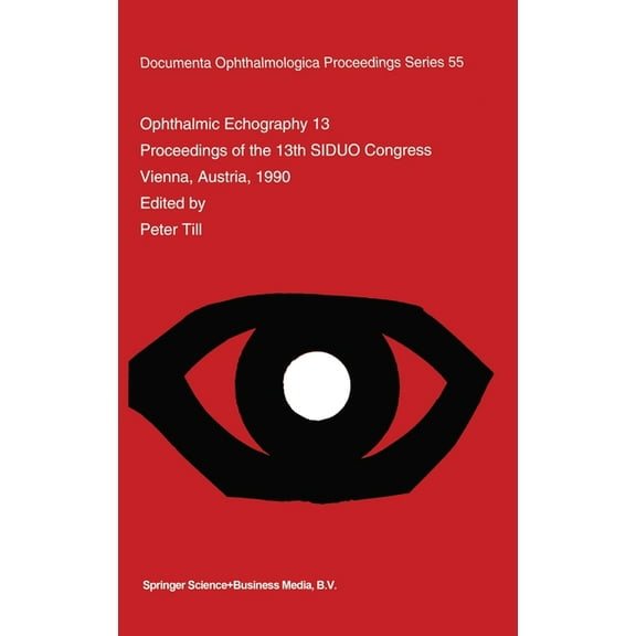 Studies in Industrial Organization Ophthalmic Echography 13, Book 55, (Hardcover)