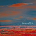 thumbnail image 1 of L'Art du Feutre : Designs Inspirants, Textures et Surfaces, 1 of 2