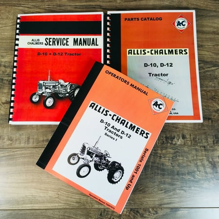 ALLIS CHALMERS D-10 D-12 TRACTOR SERVICE MANUAL PARTS OPERATORS SET S/N 1001-UP