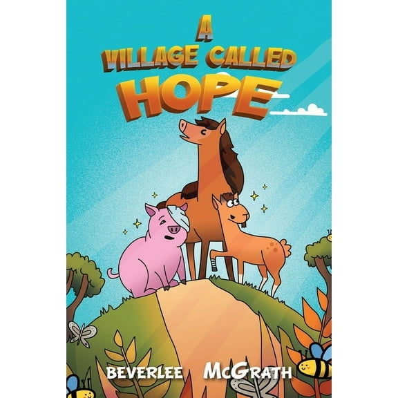 A Village Called Hope, (Paperback)