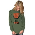 thumbnail image 4 of Hunters Trust Your Rut Deer Buck Long Sleeve TShirt Men Women Brisco Brands 4X, 4 of 6