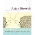 thumbnail image 1 of Asian Biotech: Ethics and Communities of Fate, 1 of 1