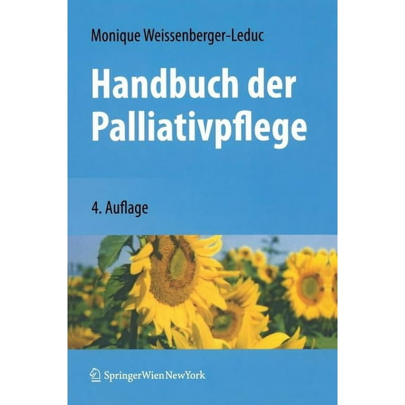 Handbuch Der Palliativpflege, (Paperback)