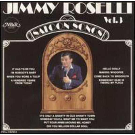 Jimmy Roselli - Vol. 3-Saloon Songs - Opera / Vocal - CD