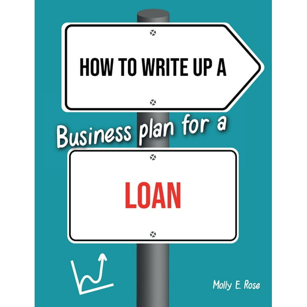 how to present a business plan for a loan