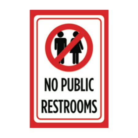 No Public Restrooms Customer Service Notice Business Office