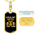 thumbnail image 3 of Hold My Beer Hunter'S Keychain Stainless Steel or 18k Gold Dog Tag Keyring, 3 of 8