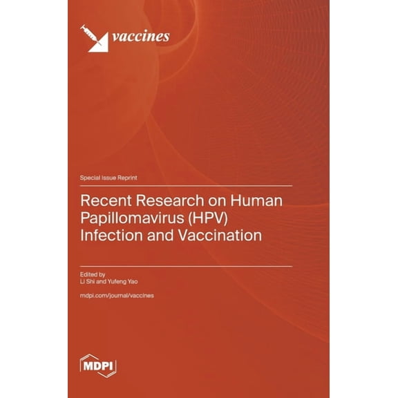 Recent Research on Human Papillomavirus (HPV) Infection and Vaccination, (Hardcover)